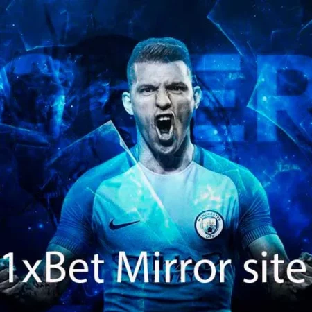 What is 1xBet Mirror