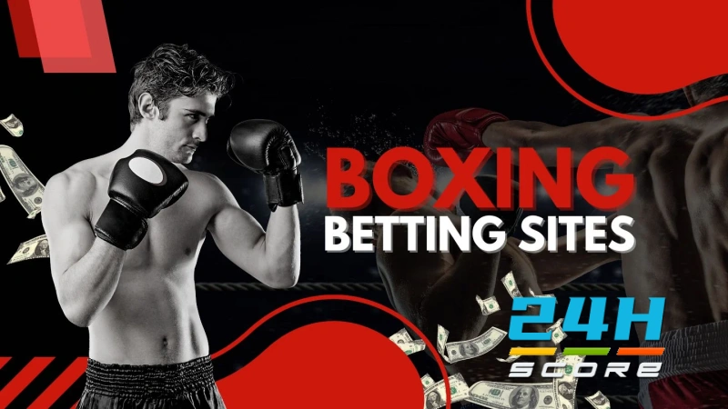 Boxing Betting Sites