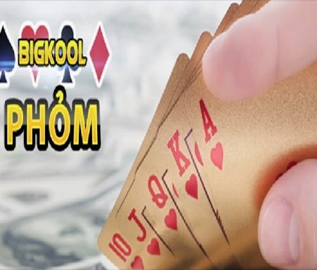 Phỏm bigkool – game đánh bài tá lả bạn cần biết