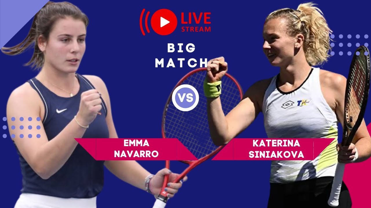 Katerina Siniakova vs Emma Navarro